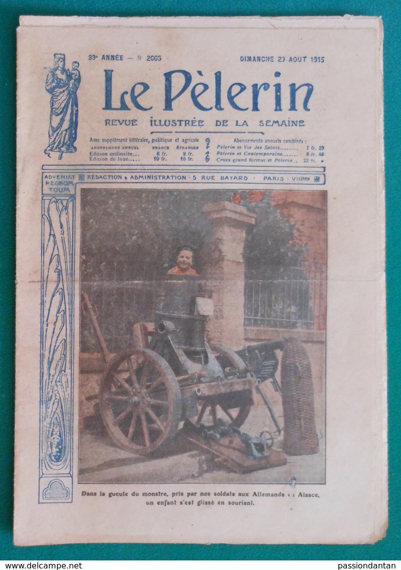 Revue Illustrée Le Pèlerin - N° 2005 - Dimanche 29 Août 1915 - En Alsace, Dans La Gueule Du Monstre Pris Aux Allemands - 1914-18