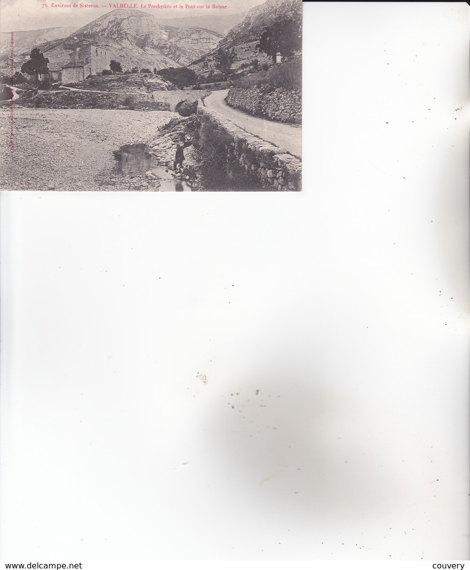 CPA 04 SISTERON, VALBELLE ,le Presbytère Et Le Pont Sur La Baîsse. (animée....) - Sisteron