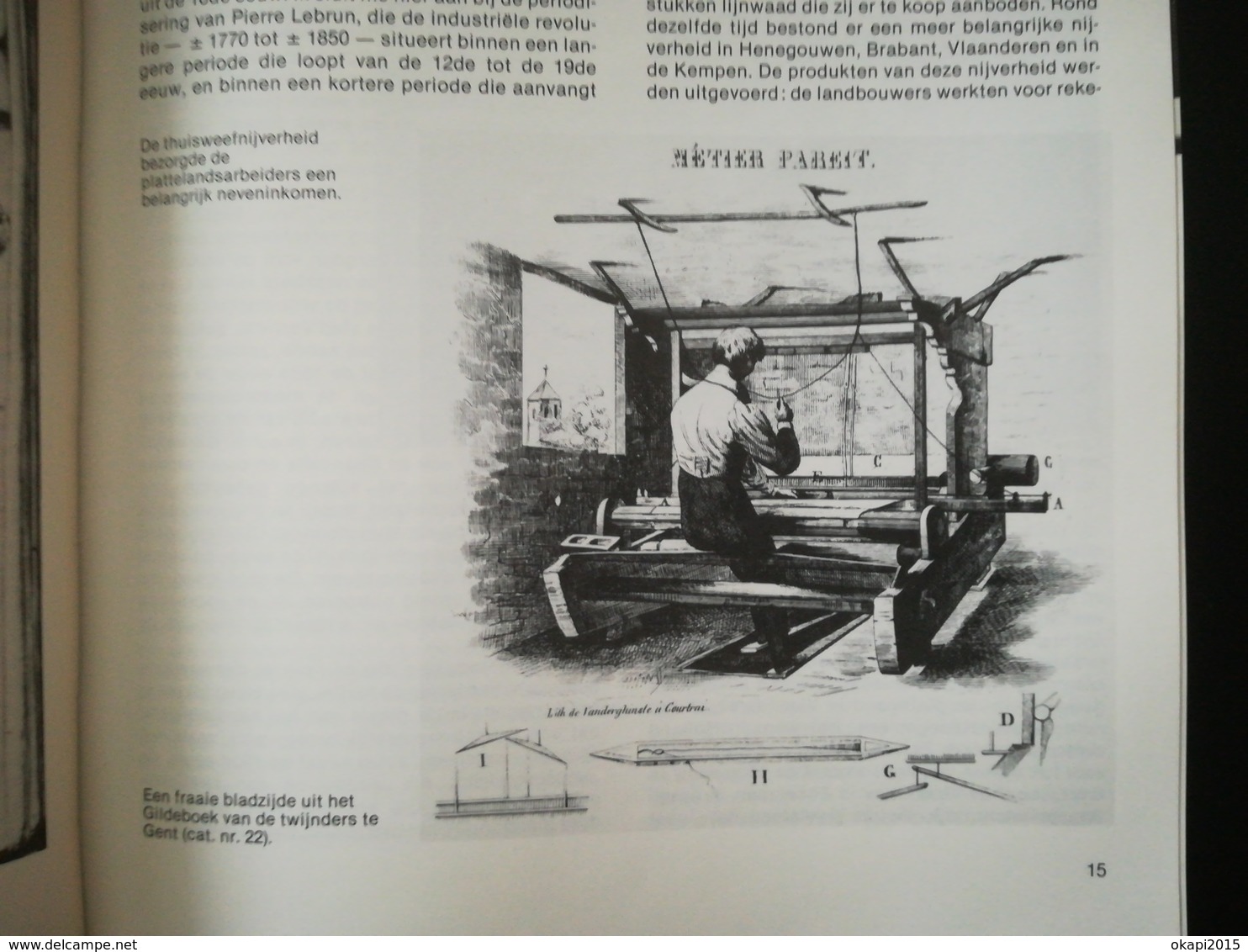 DE INDUSTRIE IN BELGIË TWEE EEUWEN ONTWIKKELING 1780 - 1980 BOEK TENTOONSTELLING GESCHIEDENIS  LIVRE  EXPOSITION - Histoire