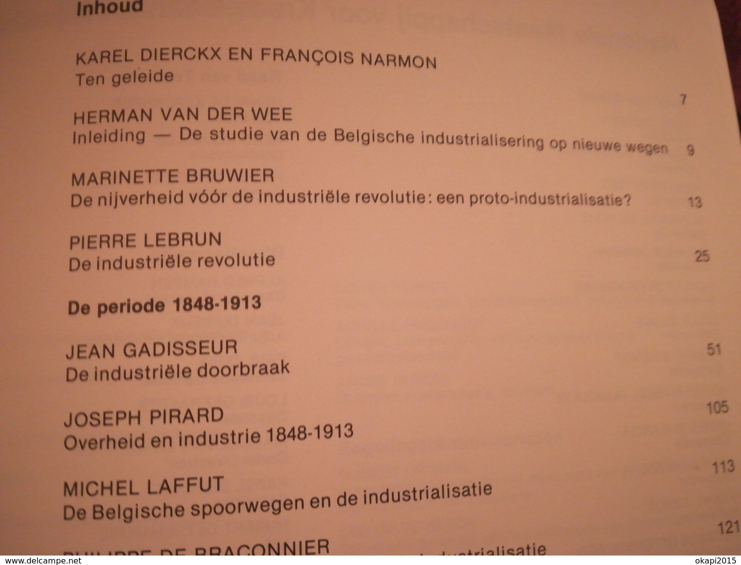 DE INDUSTRIE IN BELGIË TWEE EEUWEN ONTWIKKELING 1780 - 1980 BOEK TENTOONSTELLING GESCHIEDENIS  LIVRE  EXPOSITION