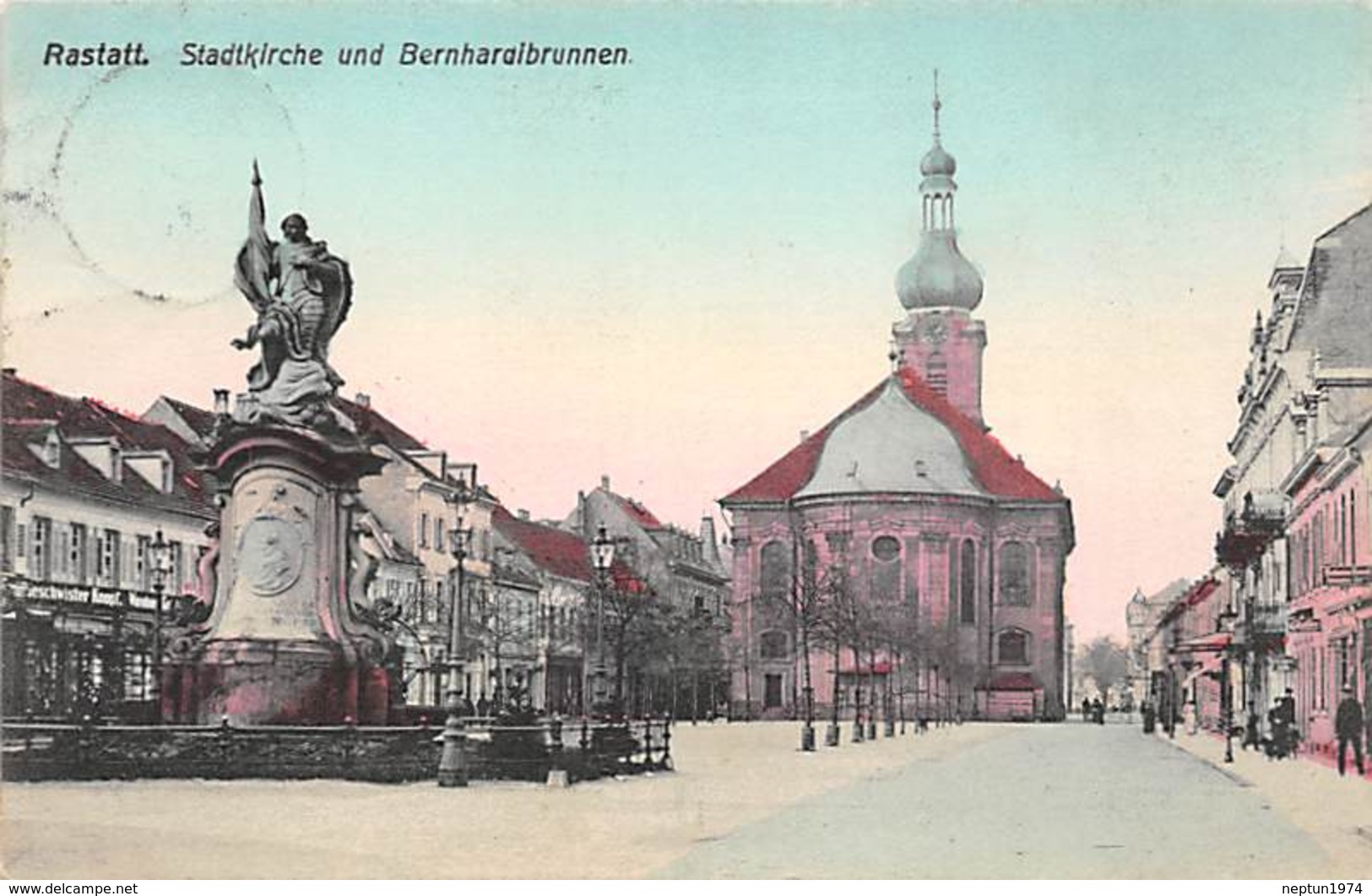 Raststatt, Stadtkirche Und Bernhardbrunnen - Rastatt