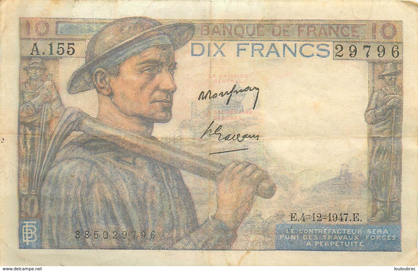 BILLET DIX FRANCS MINEUR 12/1947 TRES BON ETAT - 10 F 1941-1949 ''Mineur''