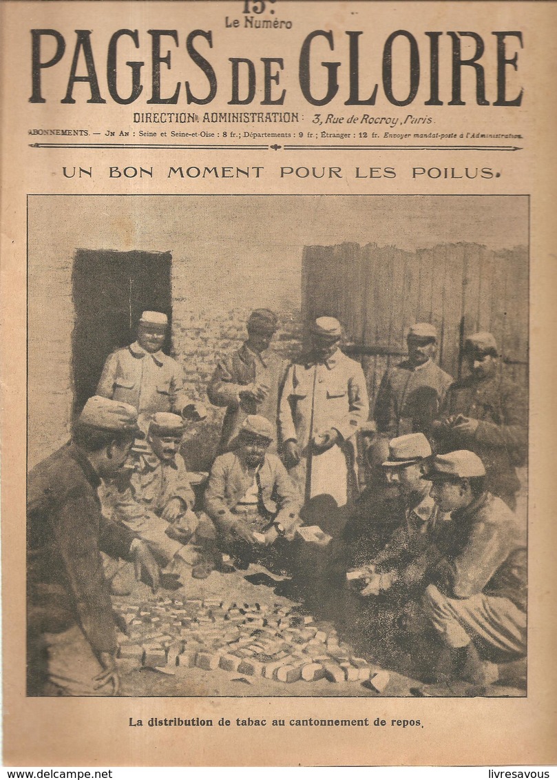 Militaria Pages De Gloire N°51 Du 21 Novembre 1915 Un Bon Moment Pour Les Poilus, La Distribution Du Tabac - Français