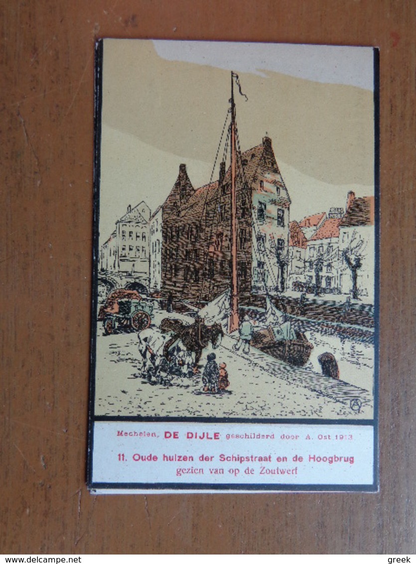 Mechelen: De Dijle Geschilderd Door A Ost 1913 - Oude Huizen Der Schipstraat & De Hoogbrug --> Onbeschreven - Malines