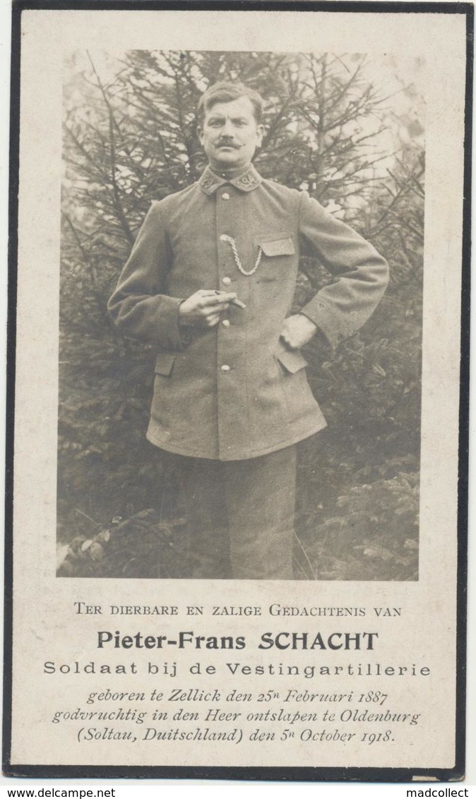 Bidprentje Soldaat Eerste Wereldoorlog Pieter - Frans Schacht. Vestingsartillerie Zellik 25/2/1887 Soltau 5/10/1918 - 1914-18