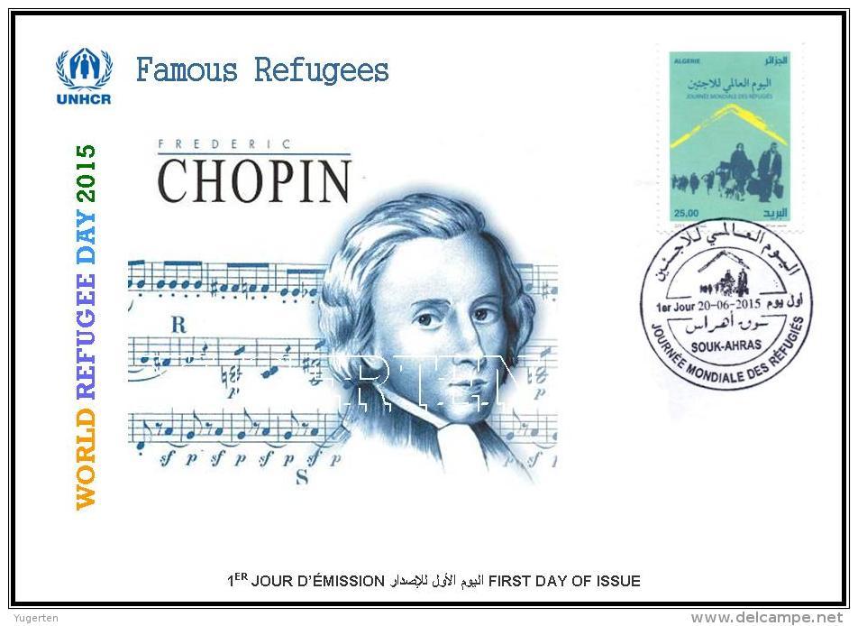 ARGHELIA 2015 - FDC - World Refugee Day Réfugiés Weltflüchtlingstag Frederic Chopin Día Mundial Del Refugiado Refugees - Refugees