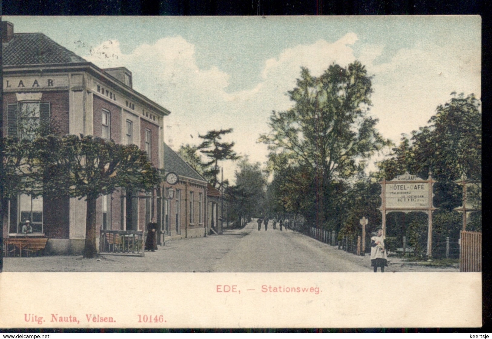 Ede - Stationsweg - C Van Laar Hotel Cafe - 1907 - Ede
