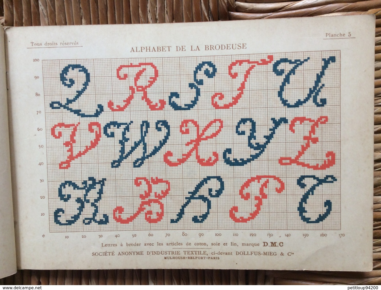 ALPHABET DE LA BRODEUSE Lettres,Chjffres,Monogrammes Et Ornements BIBLIOTHÈQUE D.M.C  TH. De Dillmont ÉDITEUR  Dornach - Cross Stitch