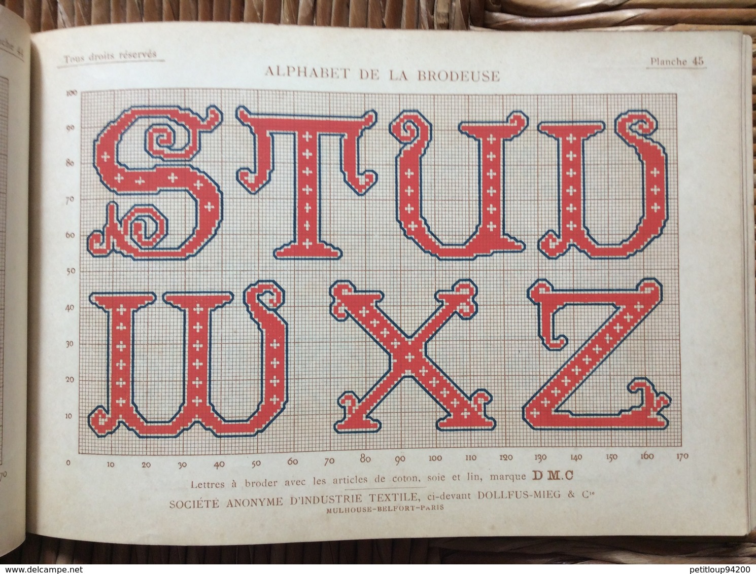 ALPHABET DE LA BRODEUSE Lettres,Chjffres,Monogrammes et Ornements BIBLIOTHÈQUE D.M.C  TH. de Dillmont ÉDITEUR  Dornach