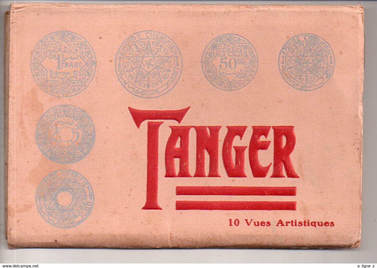REF 371 : Carnet TANGER MAROC 10 Vues Artistiques ( La Pochette Est Illustrée Avec Monnaies Du Maroc) Empire Chérifien - Tanger