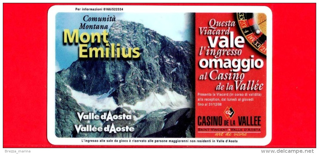 VIACARD - Valle D'Aosta - Casinò De La Vallée - Mont Emilius - Tessera N. 286 - 150.000 - Pub - Altri & Non Classificati