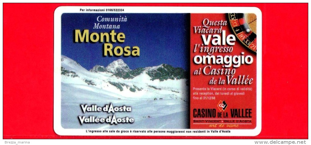 VIACARD - Valle D'Aosta - Casinò De La Vallée - Monte Rosa - Tessera N. 290 - 150.000 - Pub - Andere & Zonder Classificatie