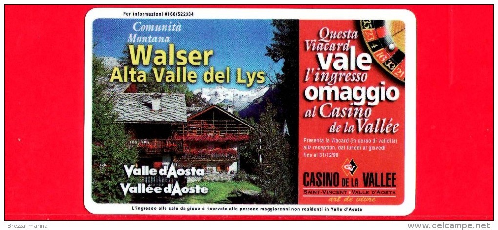 VIACARD - Valle D'Aosta - Casinò De La Vallée - Walser Alta Valle Del Lys   - Tessera N. 295 - 20.000 - Pub - Altri & Non Classificati