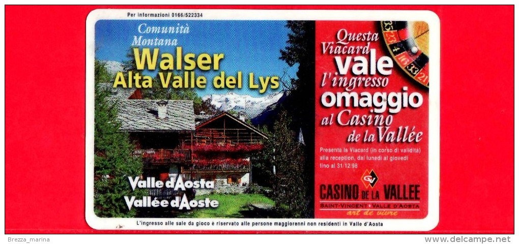 VIACARD - Valle D'Aosta - Casinò De La Vallée - Walser Alta Valle Del Lys   - Tessera N. 296 - 50.000 - Pik - Altri & Non Classificati