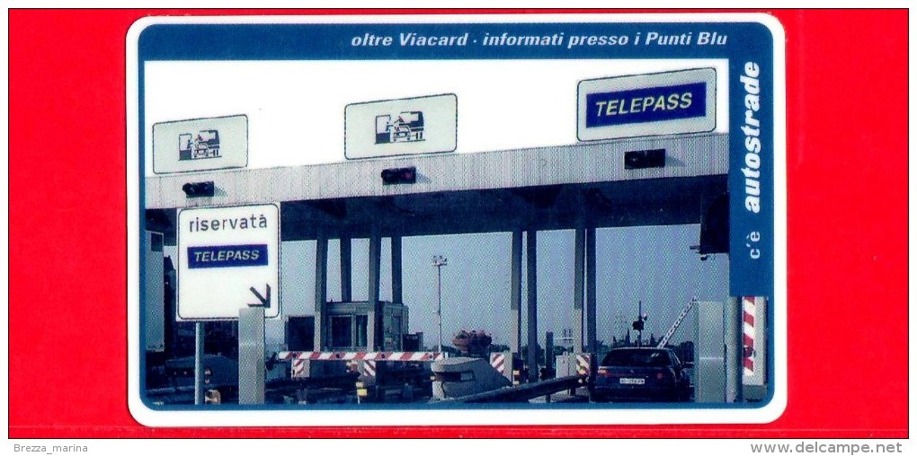 VIACARD - Serie Servizi - Oltre Viacard - Tessera N. 301 - 100.000 - Pik - Altri & Non Classificati