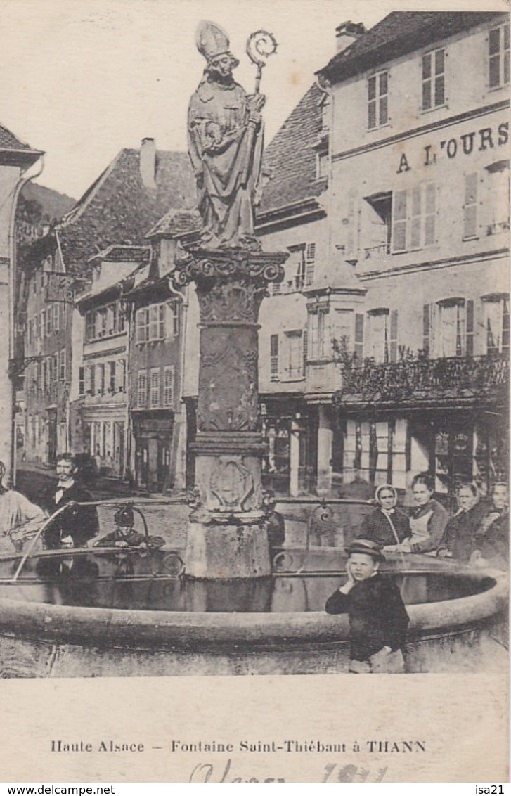 CPA Haute-Alsace THANN Fontaine Saint Thiébaut 1916 - Thann