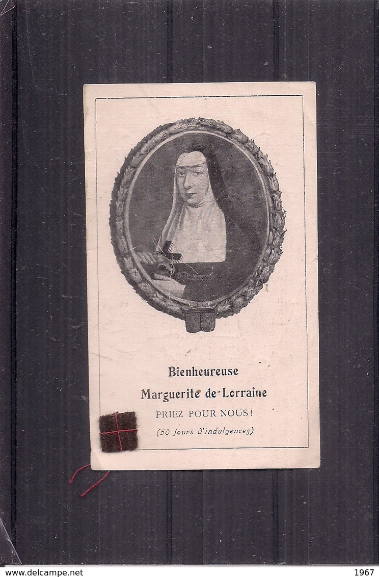 Image Pieuse  Ou Religieuse -  Etoffe Ayant Touché La Bienheureuse Marguerite De LORRAINE - Images Religieuses