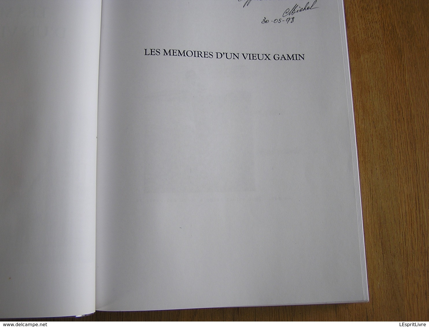 LES MEMOIRES D' UN VIEUX GAMIN Michel Jeanmart Régionalisme Ixelles Saint Servais Namur Récit Histoire Guerre 40 45 - Belgium