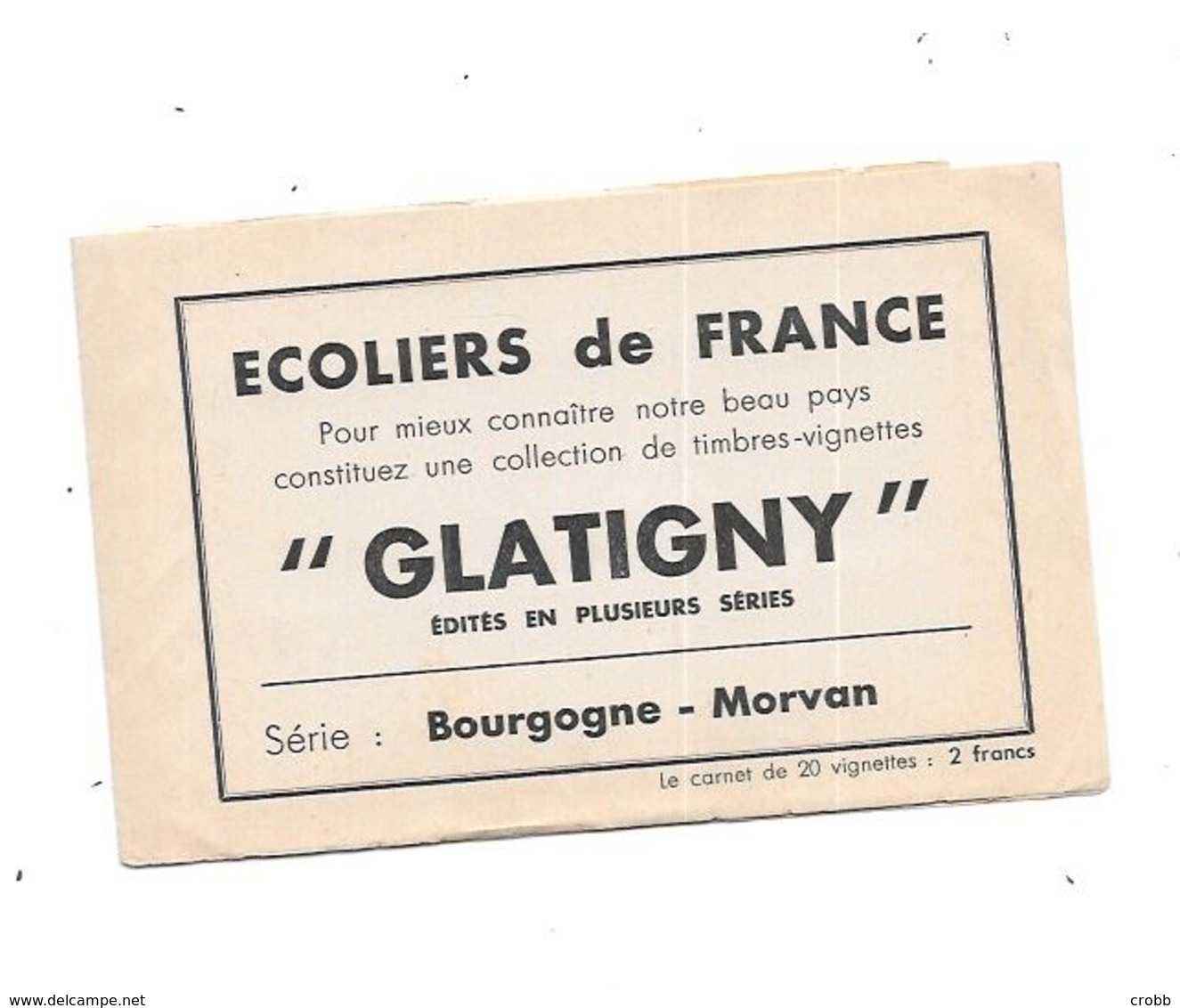 Carnet De 20 Vignettes, ECOLIERS DE FRANCE, GLATIGNY Série BOURGOGNE MORVAN, - Tourisme (Vignettes)