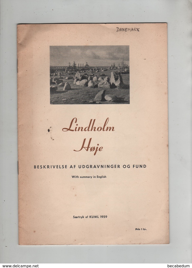 Lindholm Hoje Beskrivelse Af Udgravninger Og Fund 1959 - Scandinavian Languages