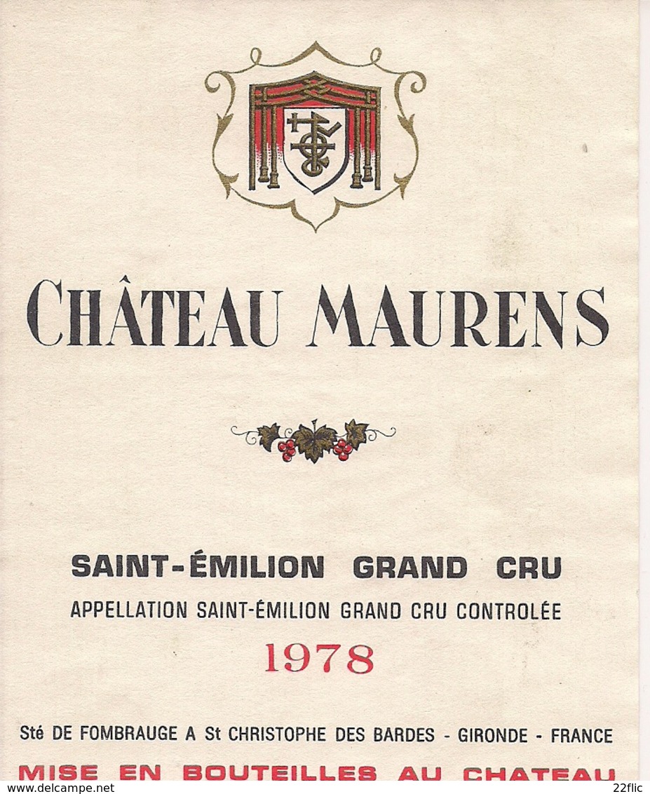 SAINT-EMILION GRAND CRU CHATEAU MAURENS 1978  (1) - Bordeaux