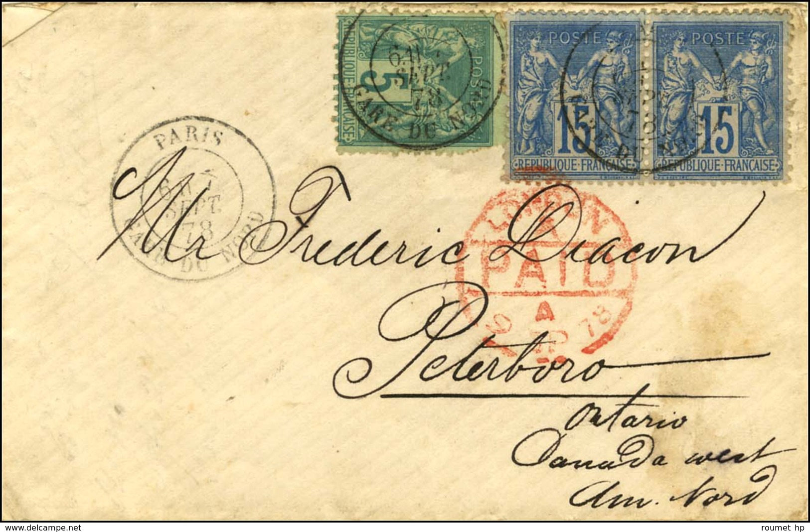 Càd PARIS / GARE DU NORD / N° 75 (pd) + 90 Paire Sur Lettre Pour Peterborough (Ontario, Canada). 1878. Très Rare Tarif à - 1876-1878 Sage (Type I)