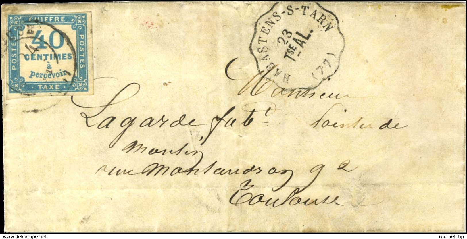Conv. Stat. RABASTENS-S-TARN / Tse AL (77) Sur Lettre Non Affranchie Pour Toulouse. Au Recto, Càd T 17 TOULOUSE (30) / T - 1859-1959 Lettres & Documents