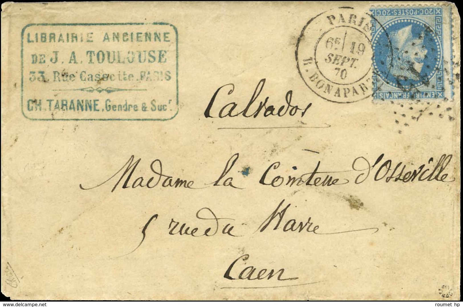 Etoile 15 / N° 29 Càd PARIS / R. BONAPARTE 19 SEPT. 70 Sur Lettre Pour Caen. Au Verso, Càd D'arrivée 21 OCT. 70. Courrie - Guerre De 1870