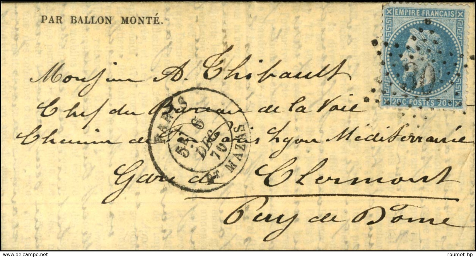 Etoile 30 / N° 29 Càd PARIS / Bt MAZAS 6 DEC. 70 Sur Gazette Des Absents N° 13 Pour Clermont Ferrand. Au Verso, Càd D'ar - Guerre De 1870