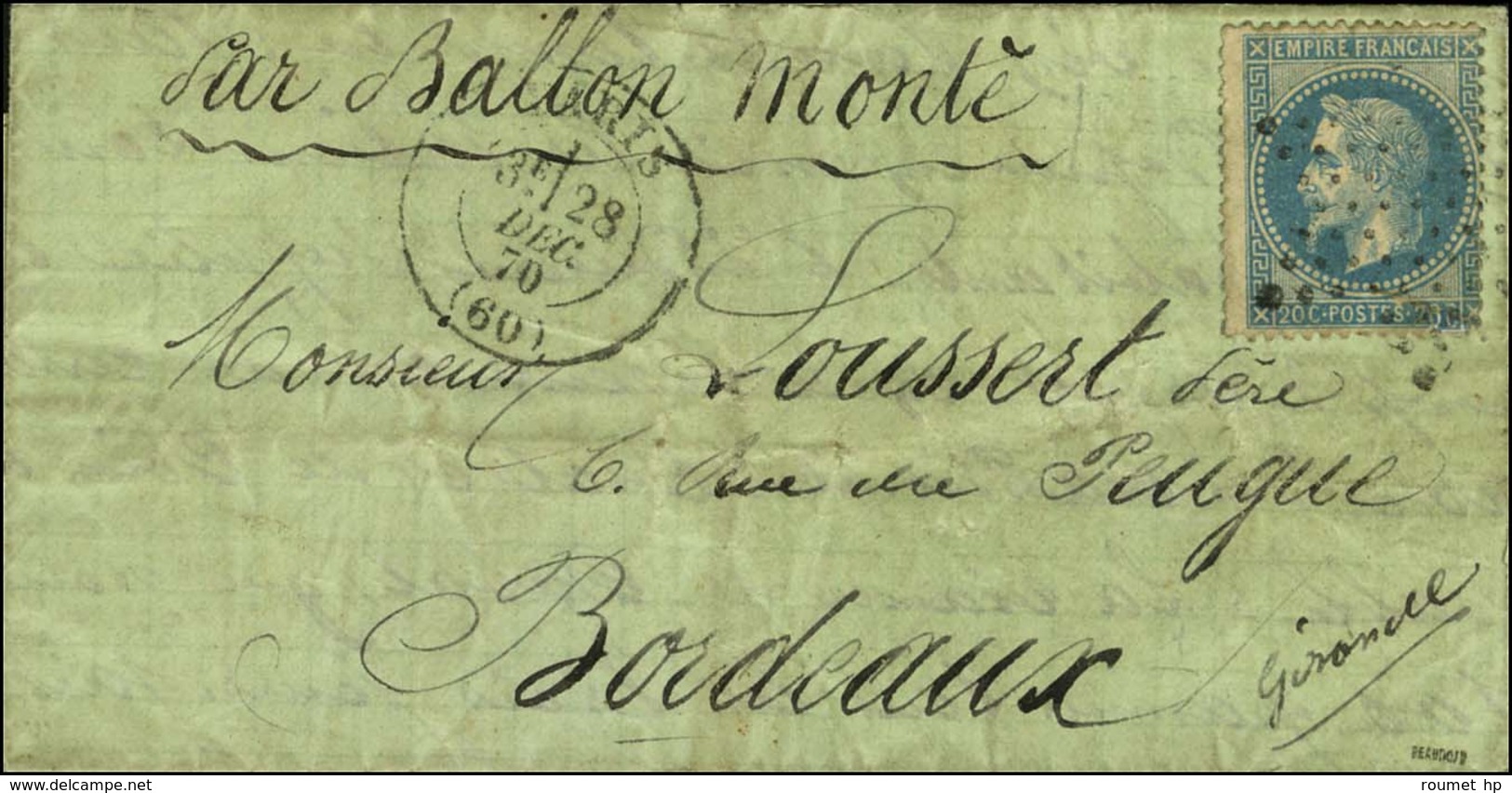 Etoile / N° 29 Càd PARIS (60) 28 DEC. 70 Sur Lettre Avec Papier De Couleur Verte Pour Bordeaux. Au Verso, Càd D'arrivée  - Guerre De 1870