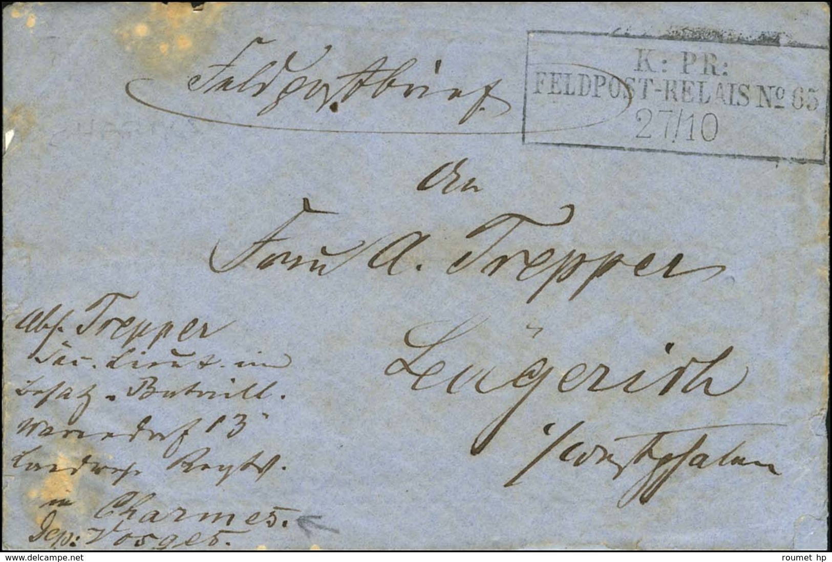 Cachet Encadré KPR / FELDPOST-RELAIS N° 65 (Charmes) Sur Lettre En Franchise D'un Militaire Allemand Pour L'Allemagne. 1 - Guerre De 1870