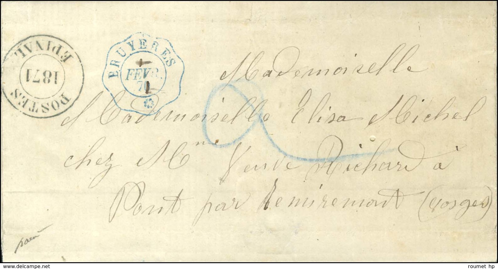 Cachet Télégraphique Bleu BRUYERES / * Sur Lettre Pour Remiremont. Au Recto, Cachet Provisoire POSTES / 1871 / EPINAL Et - Guerre De 1870