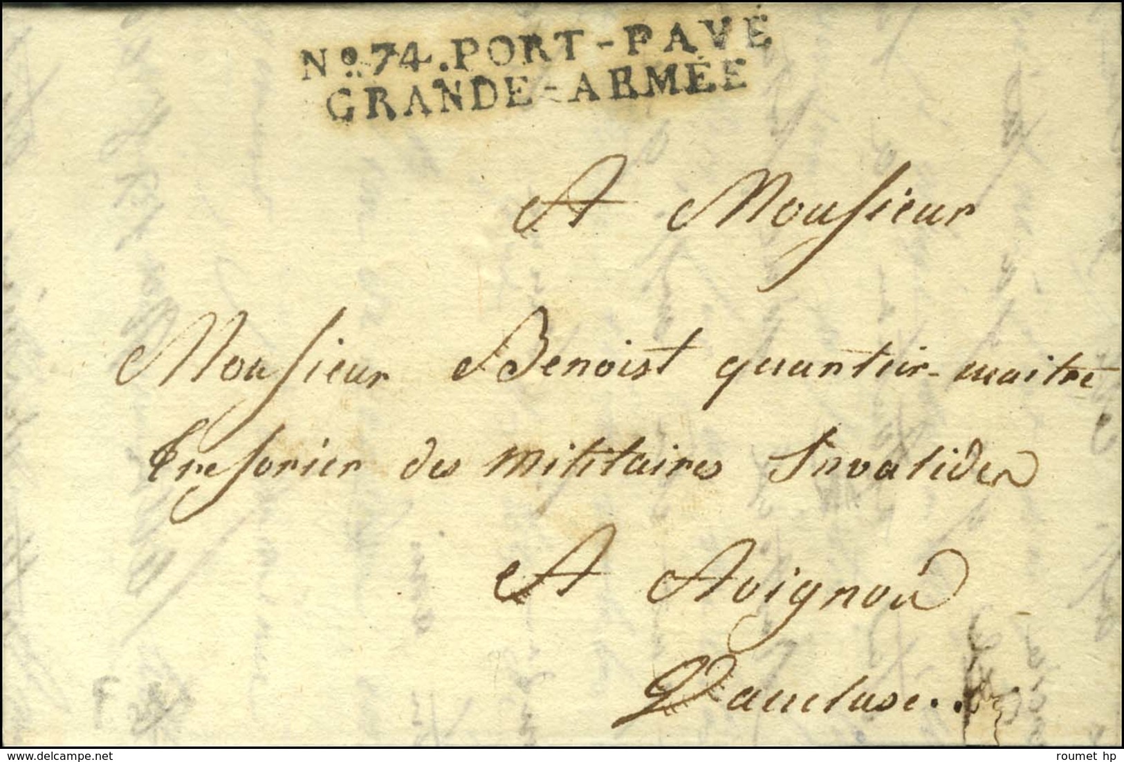 N° 74 / PORT-PAYE / GRANDE ARMEE Sur Lettre Avec Texte Daté De Greifswald Le 16 Mai 1808 Pour Avignon. - SUP. - R. - Marques D'armée (avant 1900)