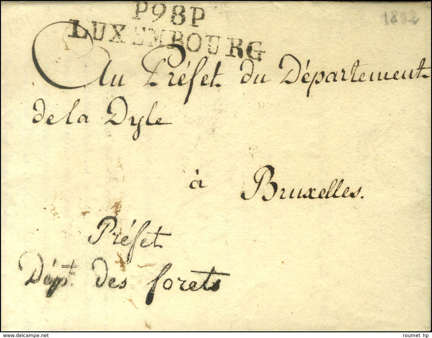 P.98.P. / LUXEMBOURG Sur Lettre Avec Texte Daté An 10. Au Recto, Préfet / Dépt. Des Forets. - SUP. - R. - 1792-1815: Départements Conquis