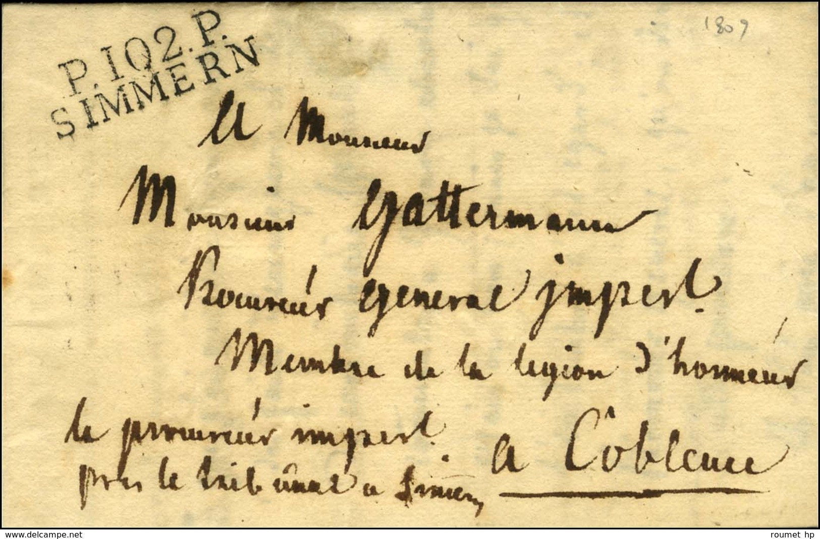 P.102.P / SIMMERN Sur Lettre Avec Texte Daté Le 21 Février 1809 Pour Coblence. - SUP. - R. - 1792-1815: Départements Conquis
