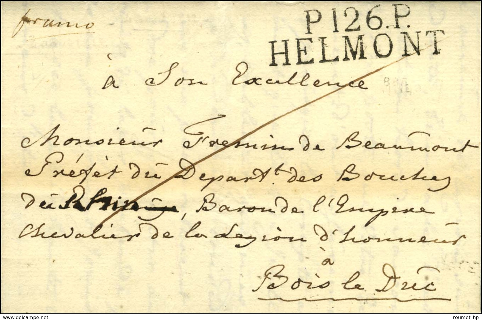 P.126.P. / HELMONT Sur Lettre Avec Texte Daté Le 29 Juillet 1812 Pour Bois Le Duc. - SUP. - R. - 1792-1815: Conquered Departments