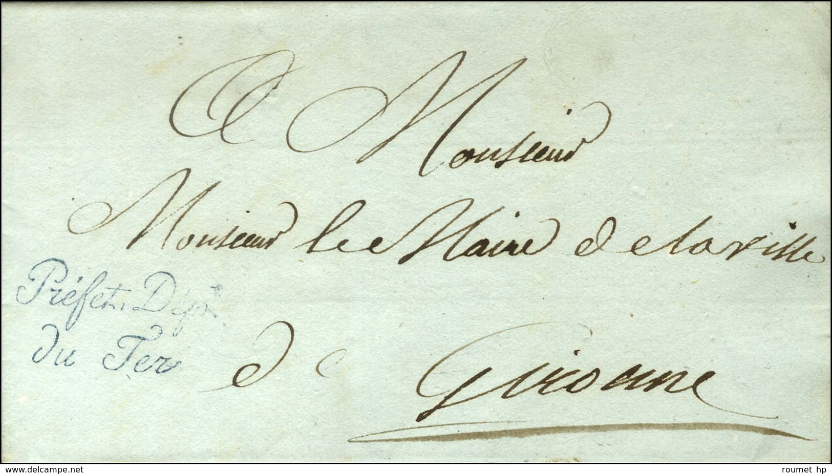 Préfet Dept / Du Ter Bleu Sur Lettre Avec Texte Daté De Gironne Le 11 Janvier 1814 Adressée En Franchise Localement. - T - 1792-1815: Départements Conquis