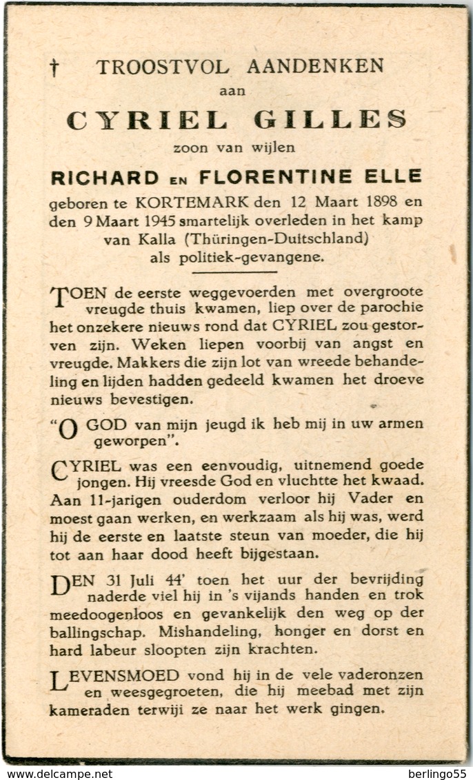 Dp. Oorlog. Gillis Cyriel. ° Kortemark 1898 † Kamp Van Kalla (Thüringen-Duitsland 1945) (Politiek-gevangene) - Religion & Esotérisme