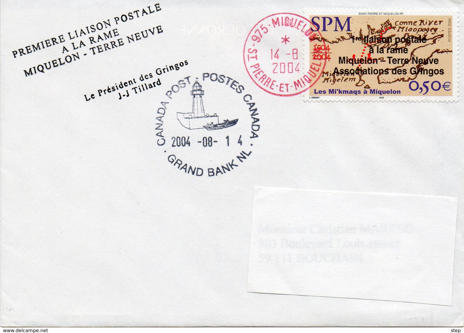 SAINT PIERRE ET MIQUELON : Oblitérations Temporaires 2004 PREMIERE LIAISON POSTALE A LA RAME MIQUELON-TERRE NEUVE - Poste