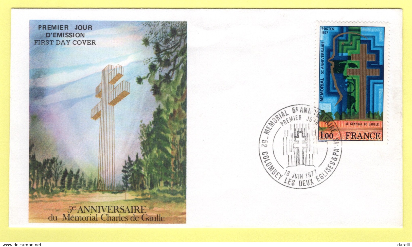 FDC France 1977 - 5e Anniversaire Mémorial Général De Gaulle - YT 1941 - Colombey Les Deux églises - 1970-1979