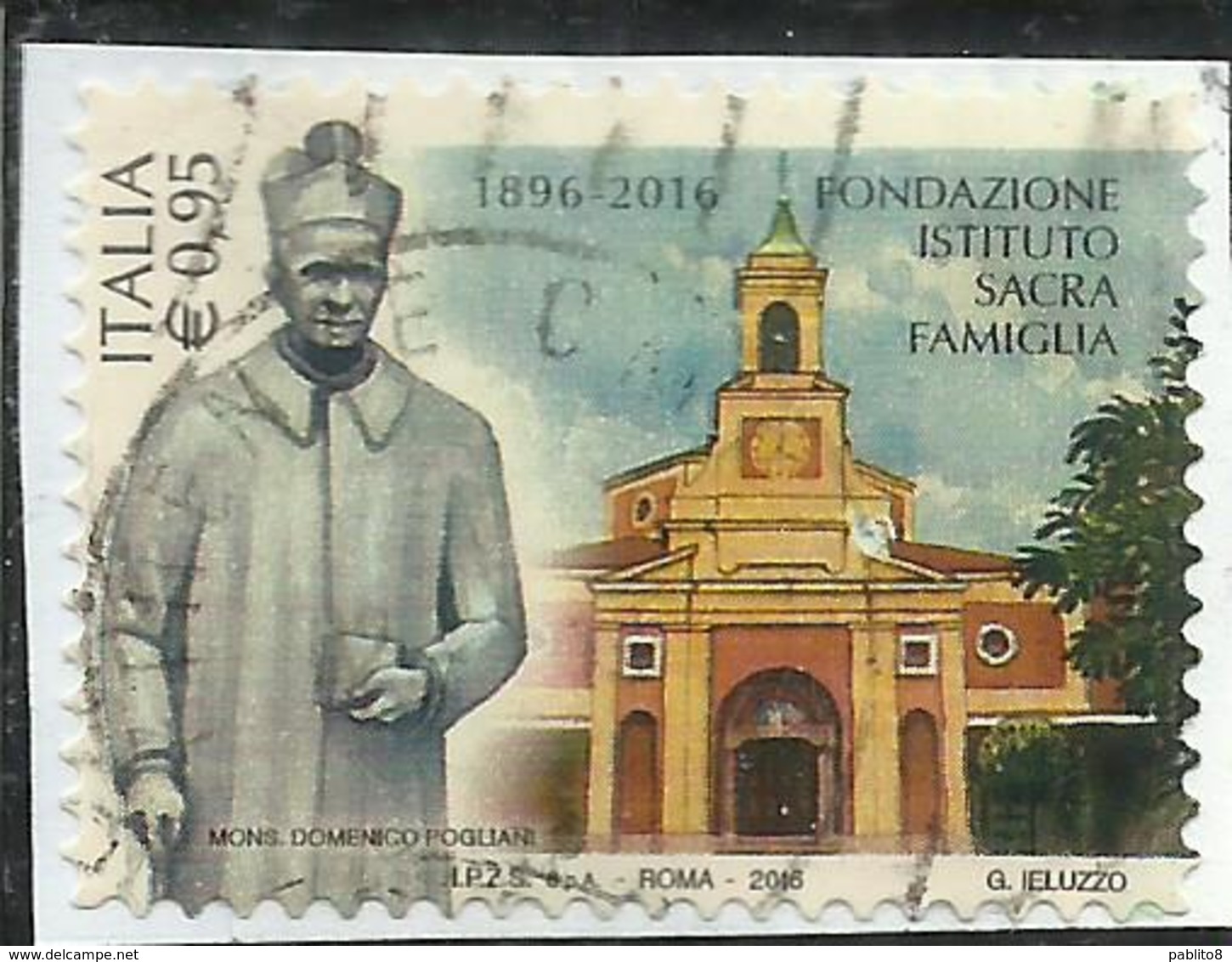 ITALIA REPUBBLICA ITALY REPUBLIC 2016 FONDAZIONE ISTITUTO SACRA FAMIGLIA MONS. D. POGLIANI € 0,95 USATO USED OBLITERE' - 2011-20: Usati