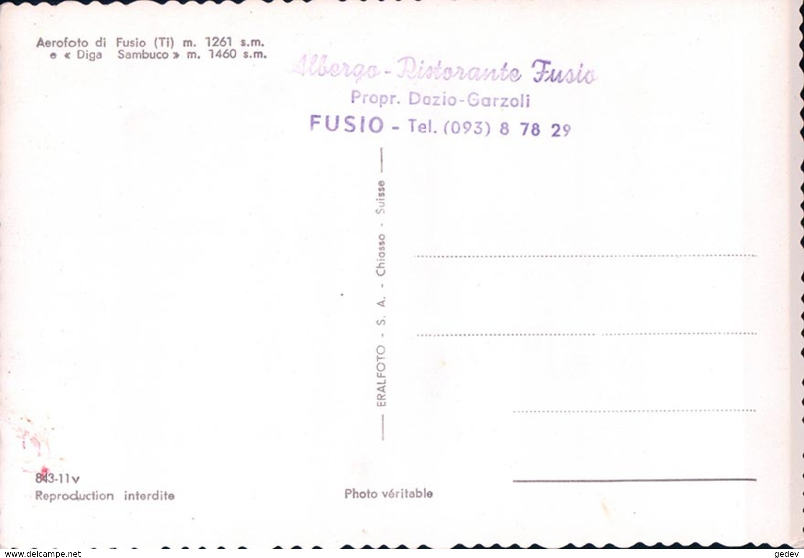Fusio, Diga Sambuco, Aerofoto + Tampon "Albergo Ristorante Fusio Propr. Dazio-Garzoli" (843 11) 10x15 - Fusio
