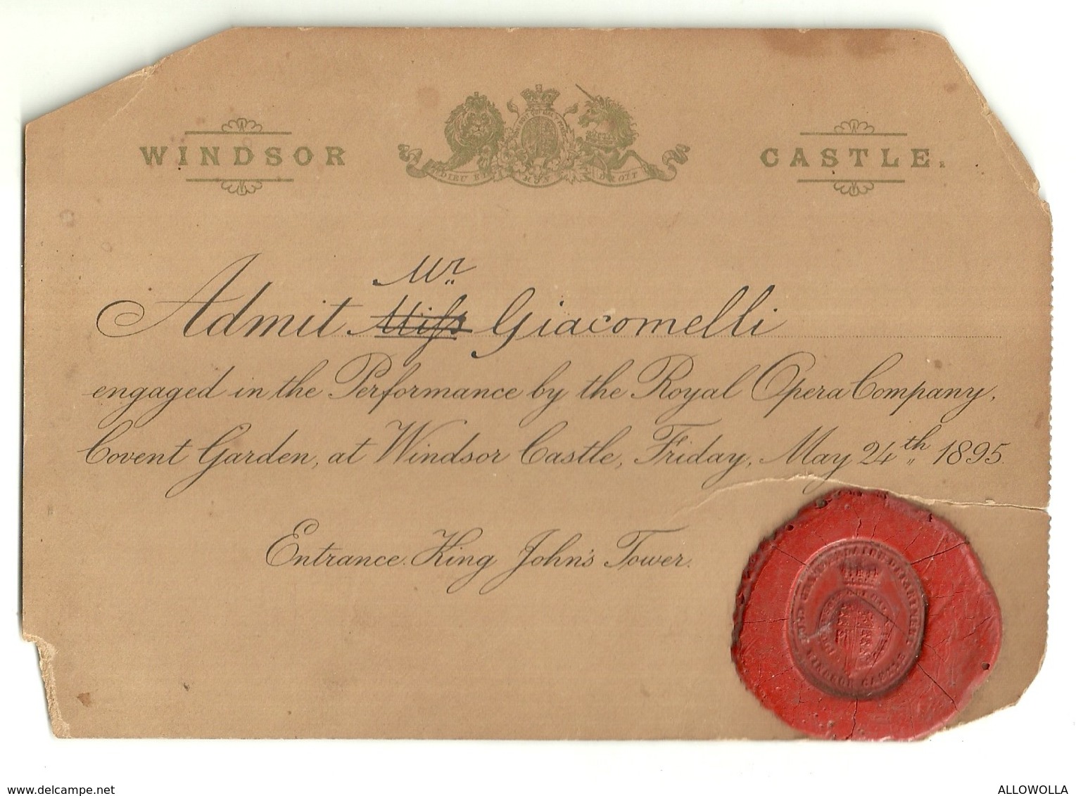 3413 "WINDSOR CASTLE-ADMIT Mr. GIACOMELLI-ENGAGED IN THE PERFORMANCE BY THE ROYAL OPERA COMPANY-MAY 24th 1895" ORIGINALE - Non Classificati