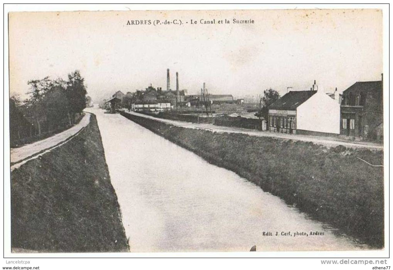 62 - ARDRES / LE CANAL ET LA SUCRERIE - Ardres