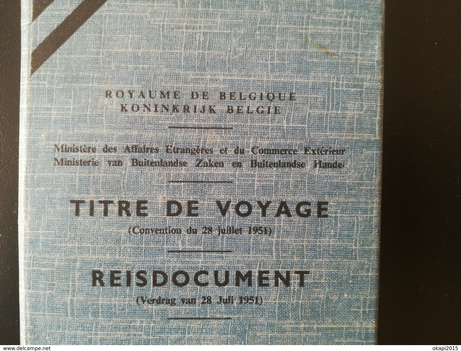 TITRE DE VOYAGE DE BELGIQUE POUR RÉFUGIÉ POLITIQUE TIMBRES FISCAUX BELGIQUE TIMBRE FISCAL - Documents Historiques