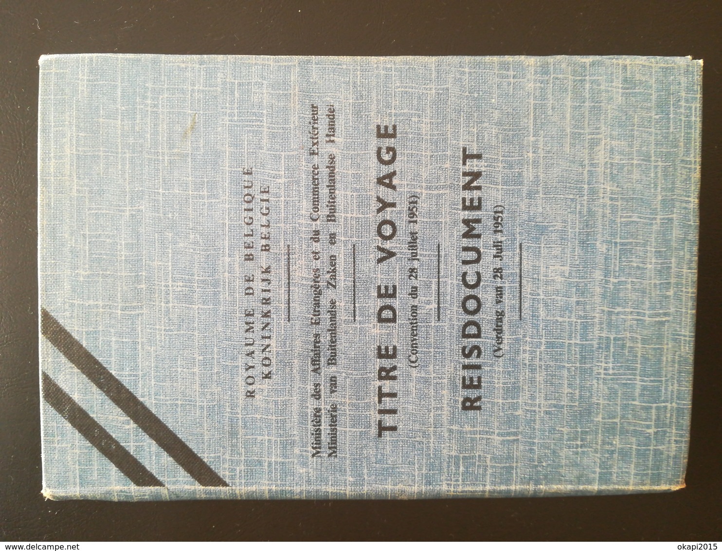 TITRE DE VOYAGE DE BELGIQUE POUR RÉFUGIÉ POLITIQUE TIMBRES FISCAUX BELGIQUE TIMBRE FISCAL - Documents Historiques