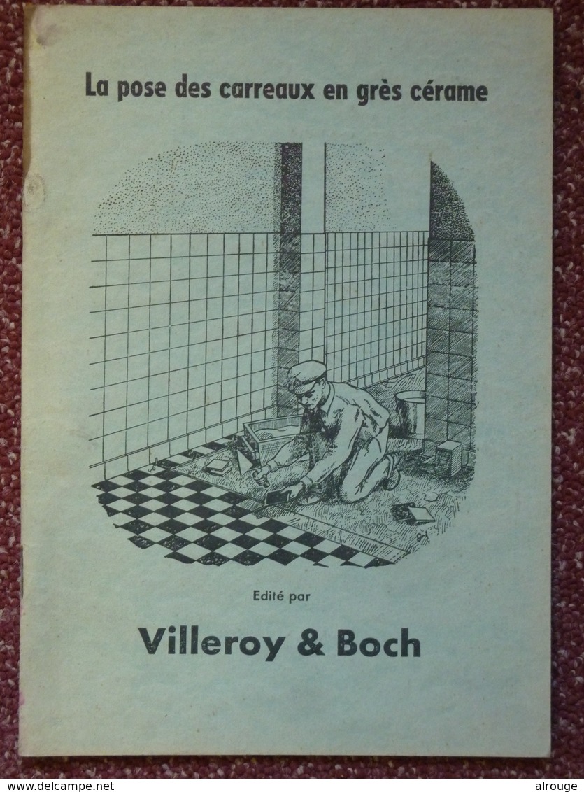 Villeroy & Boch, La Pose Des Carreaux En Grès Cérame, Illustré - Décoration Intérieure