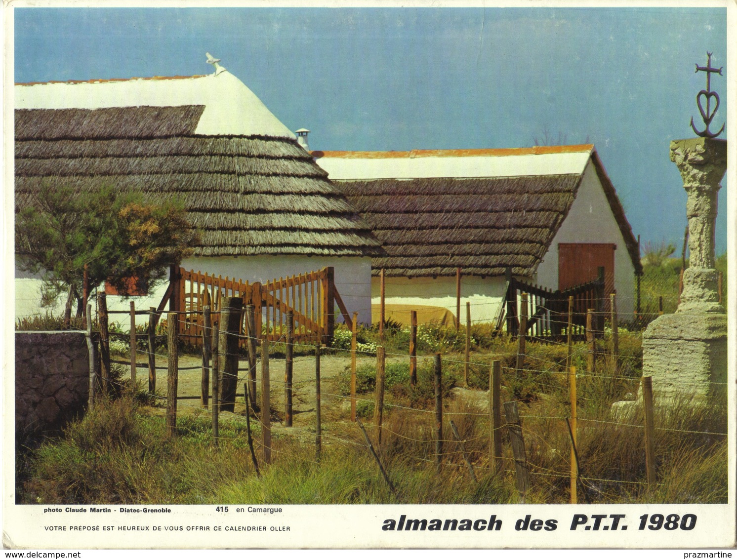 Calendrier PTT Double 1980 - Le Chazelet 05 / En Camargue - Grand Format : 1971-80