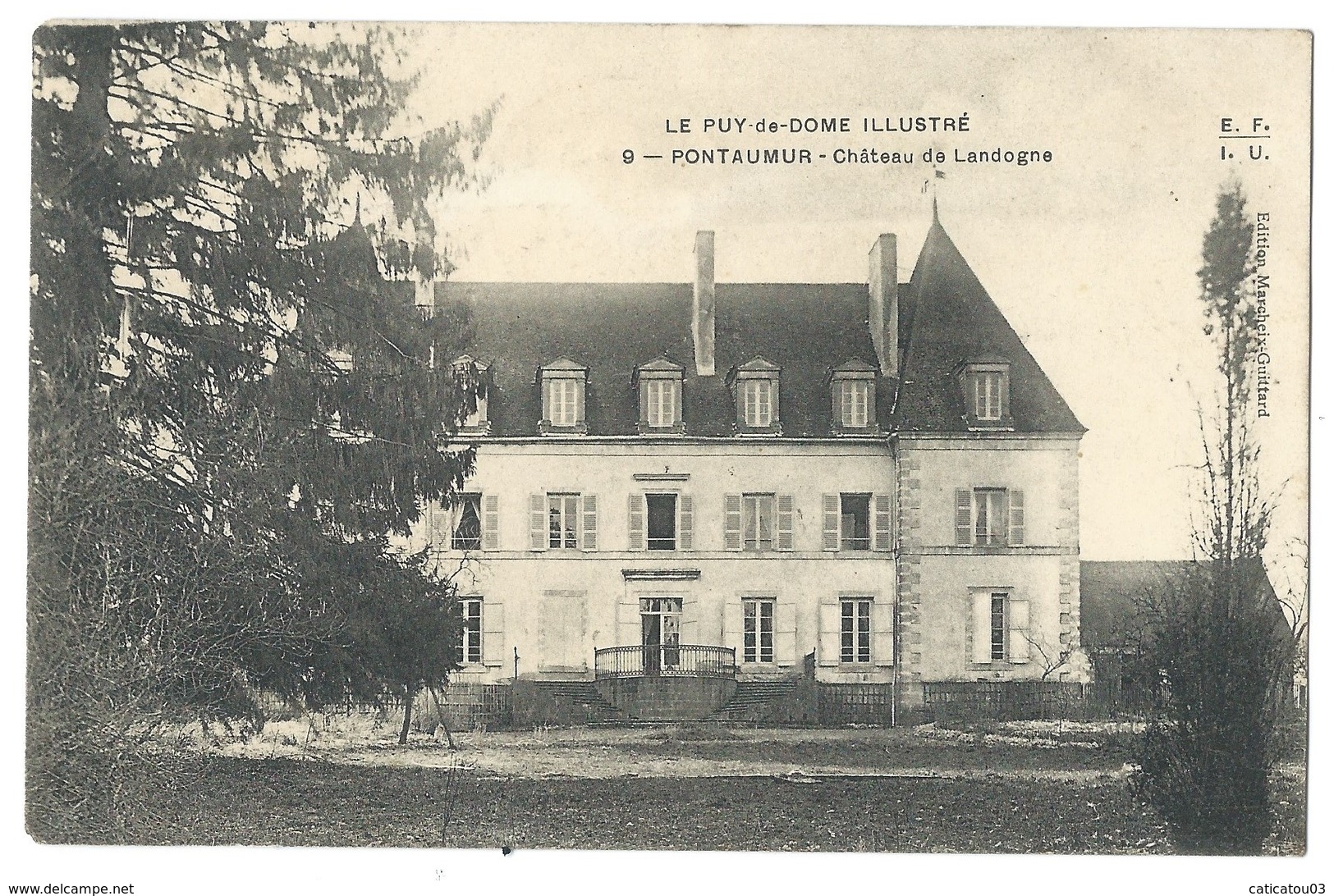 PONTAUMUR (63, Puy De Dôme) Château De Landogne - Le Puy De Dôme Illustré - Autres & Non Classés