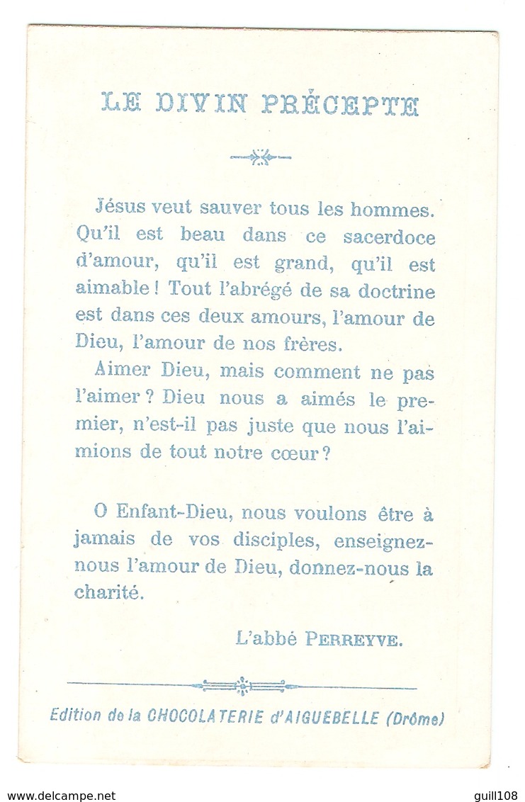Jolie Chromo Chocolaterie Aiguebelle Saint Luc Abbé Perreyve Divin Précepte Enfant Dieu Jésus Holy Prayer Card A5-15 - Aiguebelle